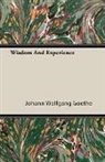 Johann Wolfgang von Goethe, Ludwig Curtius - Wisdom and Experience