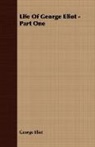 George Eliot - Life of George Eliot - Part One