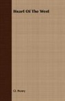 O. Henry, Henry O - Heart of the West