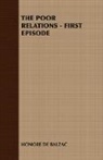 Honore de Balzac, Honore De Balzac - The Poor Relations - First Episode