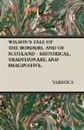 Various - Wilson's Tale of the Borders, and of Sco