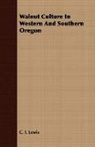 C. I. Lewis - Walnut Culture in Western and Southern O
