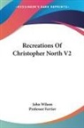 John Wilson, Ferrier - Recreations of Christopher North V2