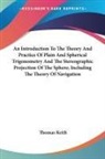 Thomas Keith - An Introduction to the Theory and Practi