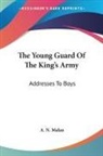 A. N. Malan - The Young Guard of the King's Army: Addr