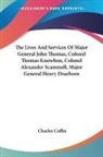 Charles Coffin, Charles Coffin - The Lives and Services of Major General