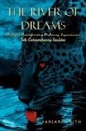 Barbara Smith - The River of Dreams: Tools for Transform