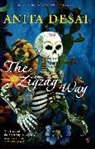 Anita Desai - Zigzag Way