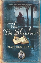 Matthew Pearl - Poe Shadow