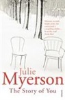 Julie Myerson - Story of You