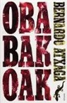 Bernardo Atxaga - Obabakoak