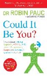 Carina Norris, Dr Robin Pauc, Robin Pauc - Could It Be You?