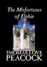 Thomas Love Peacock - Misfortunes of Elphin