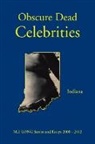 M. F. Long - Obscure Dead Celebrities