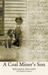William S. Holland With Matthew Damron, William R. Holland - Coal Miner