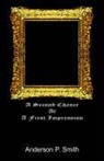 Example Joint Author, Anderson Smith, Example Editor - Second Chance At a First Impression