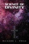 Richard Price, Richard L. Price - Science of Divinity