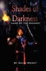 David Wright - Shades of Darkness