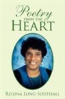 Regina Long Southall - Poetry From the Heart