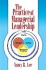 Nancy R. Lee - Practice of Mangerial Leadership