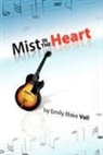Emily Blake Vail - Mist in the Heart