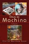 Charles Matthew Sauer - Deus Ex Machina