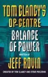 Tom Clancy, Steve Pieczenik, Jeff Rovin, Rovin Jeff - Balance of Power