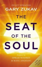 Gary Zukav - Seat of the Soul