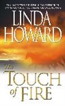Linda Howard - The Touch of Fire