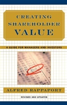 Alfred Rappaport, Rappaport Alfred - Creating Shareholder Value