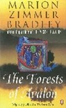 Marion Z Bradley, Marion Zimmer Bradley - The Forest of Avalon
