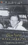 Kaye Gibbons - Ellen Foster