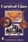 Monica Lynn Clements, Monica Lynn/ Clements Clements, Monica Lynn Clements, Patricia Rosser - Pocket Guide to Carnival Glass