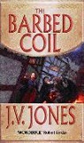 J V Jones, J. V. Jones - The Barbed Coil