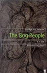 P. V. Glob, P.V. Glob, Glob P.V. - The Bog People