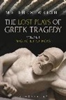 Dr Matthew (University of Exeter Wright, Dr Matthew (University of Southampton University of Exeter University of Southampton University of Southampton University of Southampton University of Exeter University of Southampton University of Southampton University of Southampton University of  Wright, Matthew Wright, Matthew (University of Exeter Wright, Wright Matthew - The Lost Plays of Greek Tragedy (Volume 1)