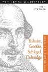 Roger Paulin, Paulin Roger, Peter Holland, Prof Roger Paulin, Roger Paulin, Adrian Poole - Voltaire, Goethe, Schlegel, Coleridge