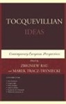 Zbigniew Rau, Rau Zbigniew, Marek Tracz-Tryniecki, Tracz-Tryniecki Marek - Tocquevillian Ideas Contemporacb