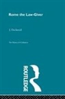 J. Declareuil, Joseph Declareuil - Rome the Law-Giver