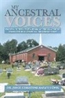 Dr Joice Christine Bailey Lewis, Joice Christine Bailey Lewis - My Ancestral Voices