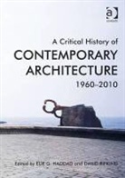 Elie Haddad, Elie G. Haddad, Elie G. Rifkind Haddad, Haddad Elie G., David Rifkind, Rifkind David - Critical History of Contemporary Architecture