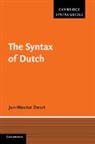 Jan-Wouter Zwart, Jan-Wouter (Professor of Theoretical Lingui Zwart, Jan-Wouter (Professor of Theoretical Linguistics Zwart, Zwart Jan-Wouter - Syntax of Dutch