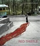 Davide Monteleone, Davide Monteleone, Davide Monteleone - Red Thistle