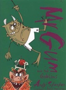 Andy Stanton, Stanton Tazzyman, David Tazzyman, David Tazzyman - Mr Gum and the Goblins