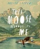 Oliver Jeffers, Jeffers Oliver, Oliver Jeffers, Jeffers Oliver - This Moose Belongs to Me