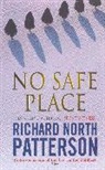 Richard North Patterson - No Safe Place