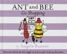 Banner, Angela Banner - Ant and Bee Go Shopping