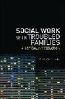 Keith Davies, Edited by Davies Kei, David Holmes, Sadie Parr, Thoburn, Keith Davies - Social Work with Troubled Families