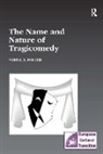 Verna a Foster, Verna A. Foster - Name and Nature of Tragicomedy