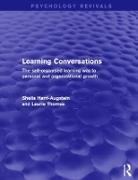 Sheila Harri-Augstein, Sheila (Centre for the Study of Hu Harri-Augstein, Sheila (Centre for the Study of Human Learning) Harri-Augstein, Sheila Thomas Harri-Augstein, Harri-Augstein Sheila, Laurie Thomas... - Learning Conversations